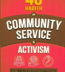 40 HADITH ON COMMUNITY SERVICE & ACTIVISM