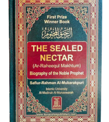 Sealed Nectar (Raheequl Makhtum) Sh Mubarakpuri